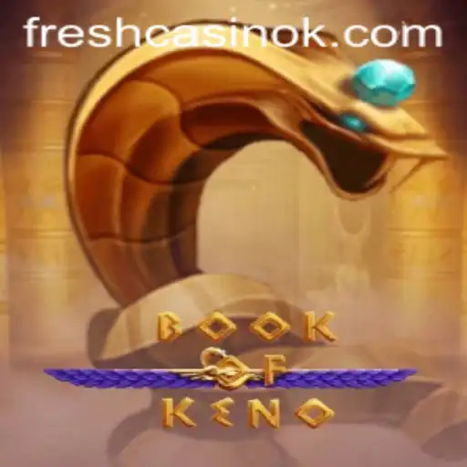 Exploring the Intricacies of BookOfKeno: A Modern Twist on a Classic Game