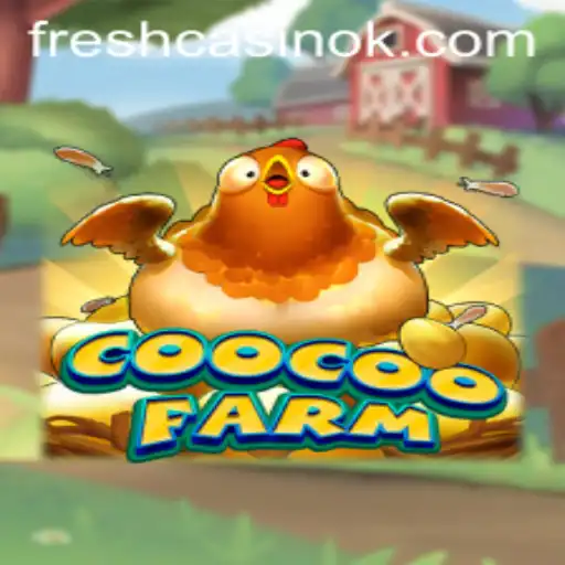 Discover the Exciting World of CooCooFarm: A New Adventure in Gaming